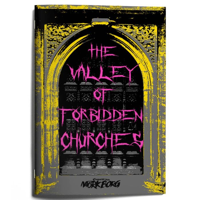 Valley of Forbidden Churches: Adventure Compatible with Mork Borg | Odin's Place