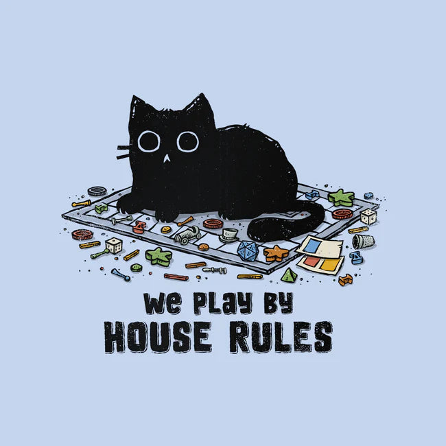 T-Shirt: We Play By House Rules | Dragon's Lair Comics and Fantasy Houston TX