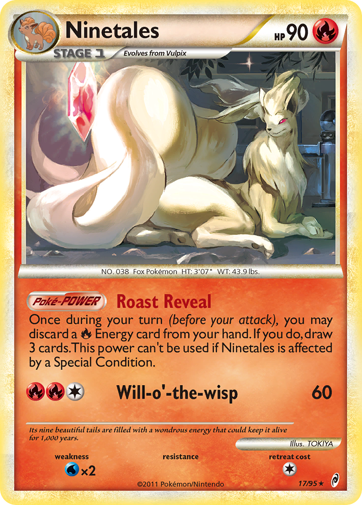 Ninetales (17/95) (Theme Deck Exclusive) [HeartGold & SoulSilver: Call of Legends] | Odin's Place