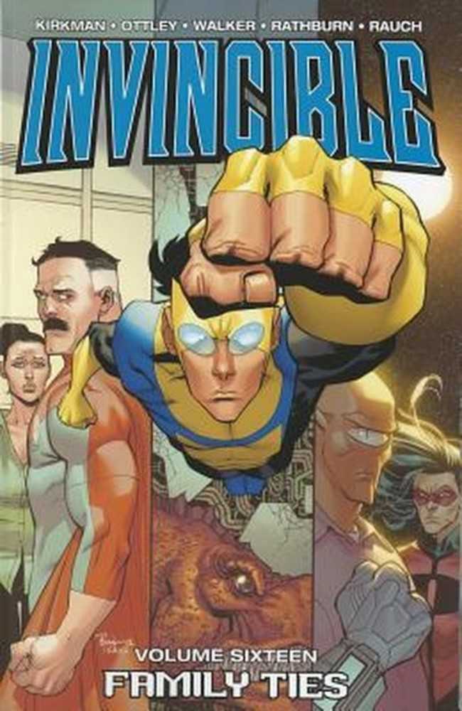 Invincible TPB Volume 16 Family Ties | Dragon's Lair Comics and Fantasy Houston TX