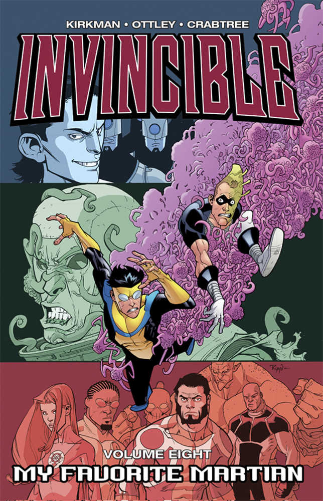 Invincible TPB Volume 08 My Favorite Martian Cur (Jul138397) | Dragon's Lair Comics and Fantasy Houston TX