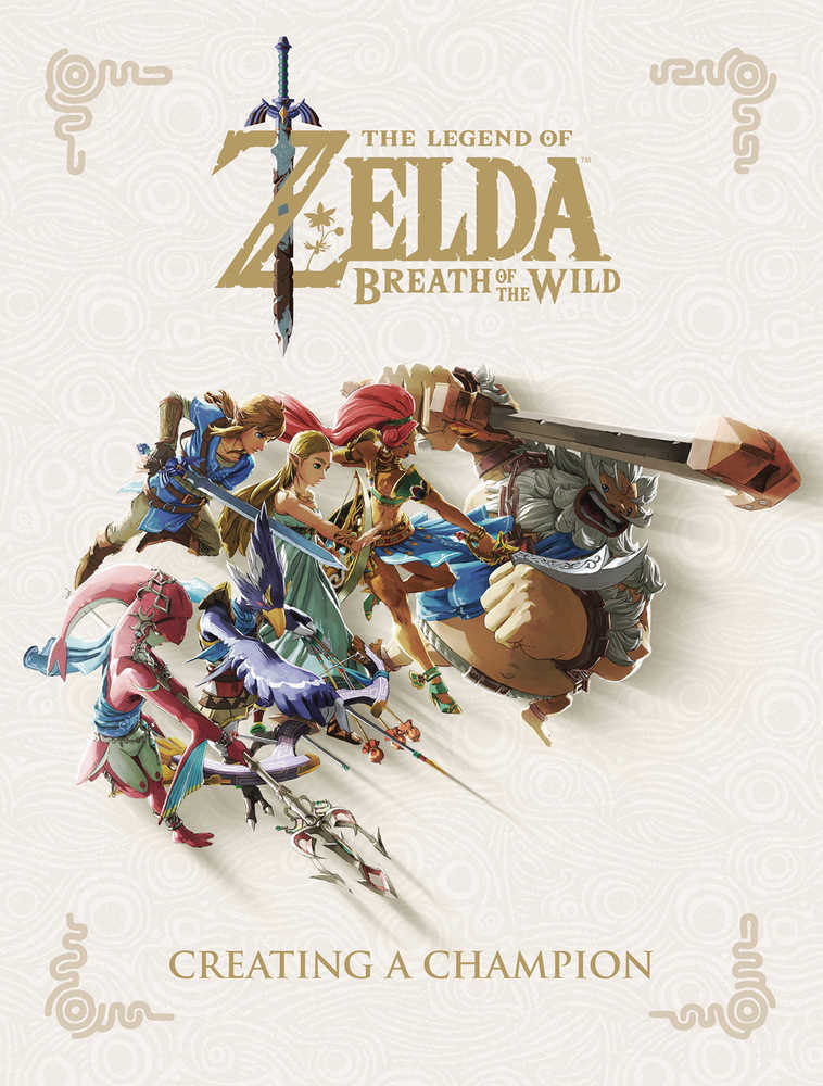 Legend Of Zelda Breath Wild Creating A Champion Hardcover | Dragon's Lair Comics and Fantasy Houston TX