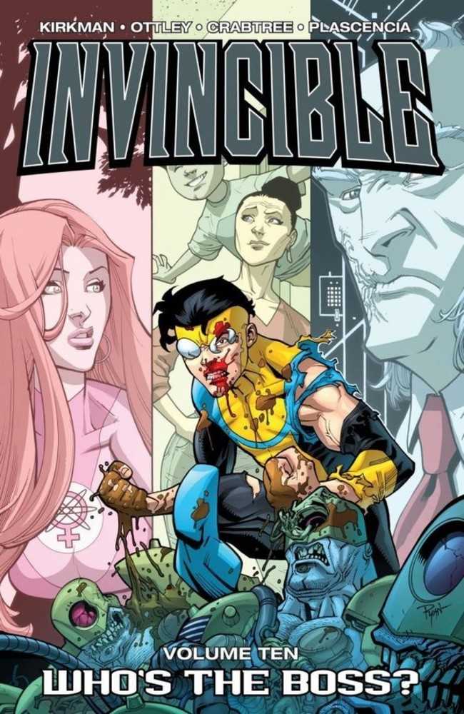 Invincible TPB Volume 10 Whos The Boss | Dragon's Lair Comics and Fantasy Houston TX