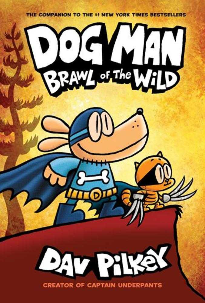 Dog Man Hardcover Volume 06 Brawl Of The Wild | Dragon's Lair Comics and Fantasy Houston TX