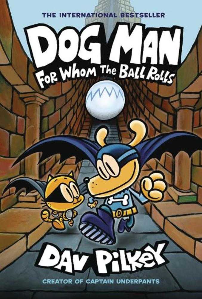 Dog Man Hardcover Volume 07 For Whom The Ball Rolls | Odin's Place