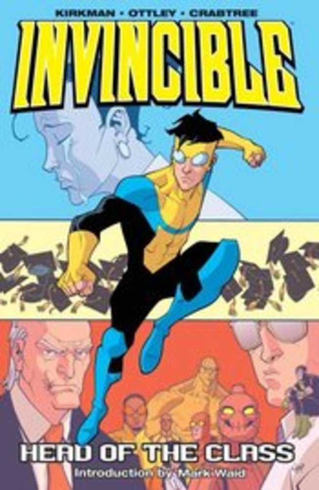 Invincible TPB Volume 04 Head Of The Class (New Printing) | Dragon's Lair Comics and Fantasy Houston TX