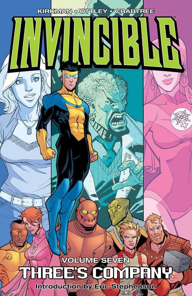 Invincible TPB Volume 07 Threes Company (New Printing) | Dragon's Lair Comics and Fantasy Houston TX