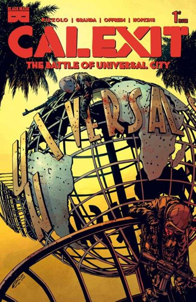 Calexit The Battle Of Universal City #1 (Of 3) Cover A C Granda (Mature) Previously Solicited | Dragon's Lair Comics and Fantasy Houston TX