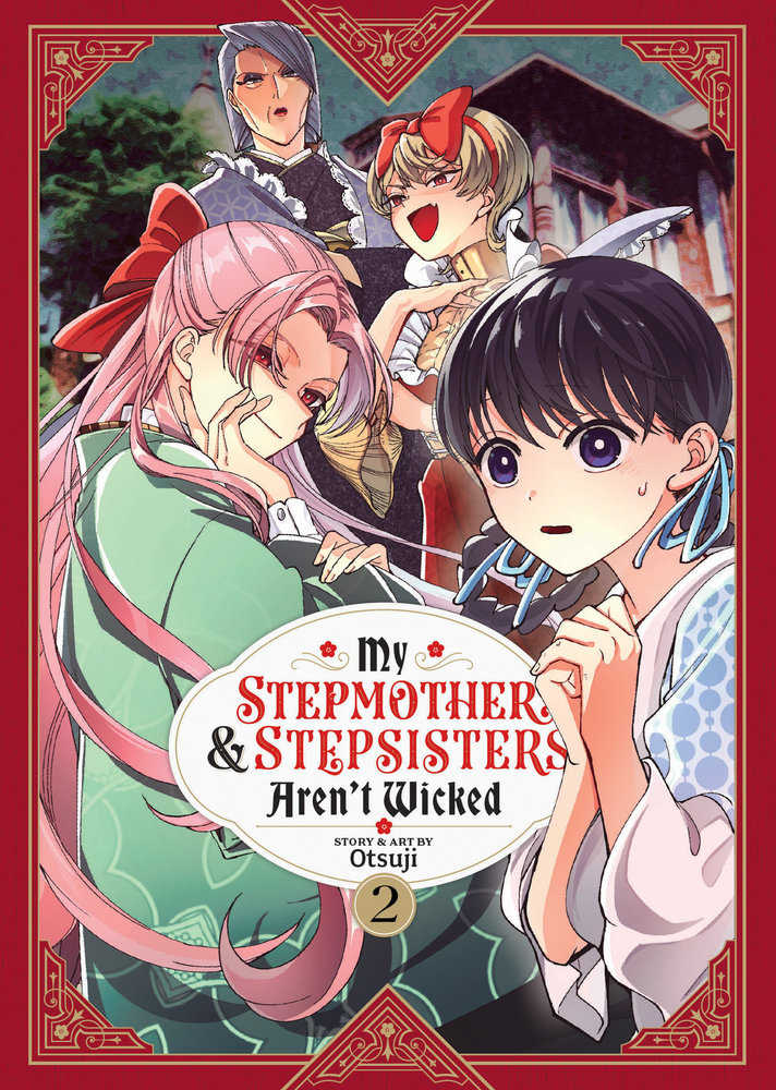 My Stepmother And Stepsisters Aren'T Wicked Volume. 2 | Dragon's Lair Comics and Fantasy Houston TX