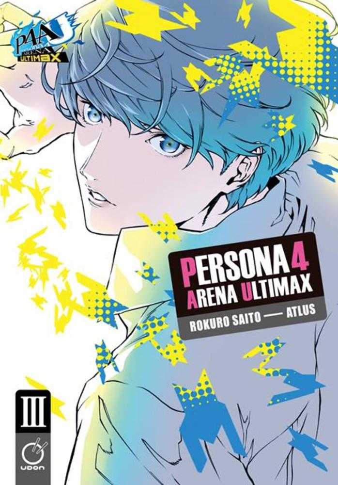 Persona 4 Arena Ultimax TPB Volume 03 (Of 4) | Dragon's Lair Comics and Fantasy Houston TX
