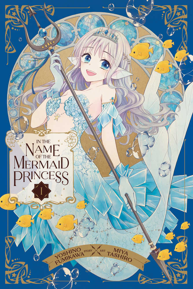 In The Name Of Mermaid Princess Volume 01 | Dragon's Lair Comics and Fantasy Houston TX