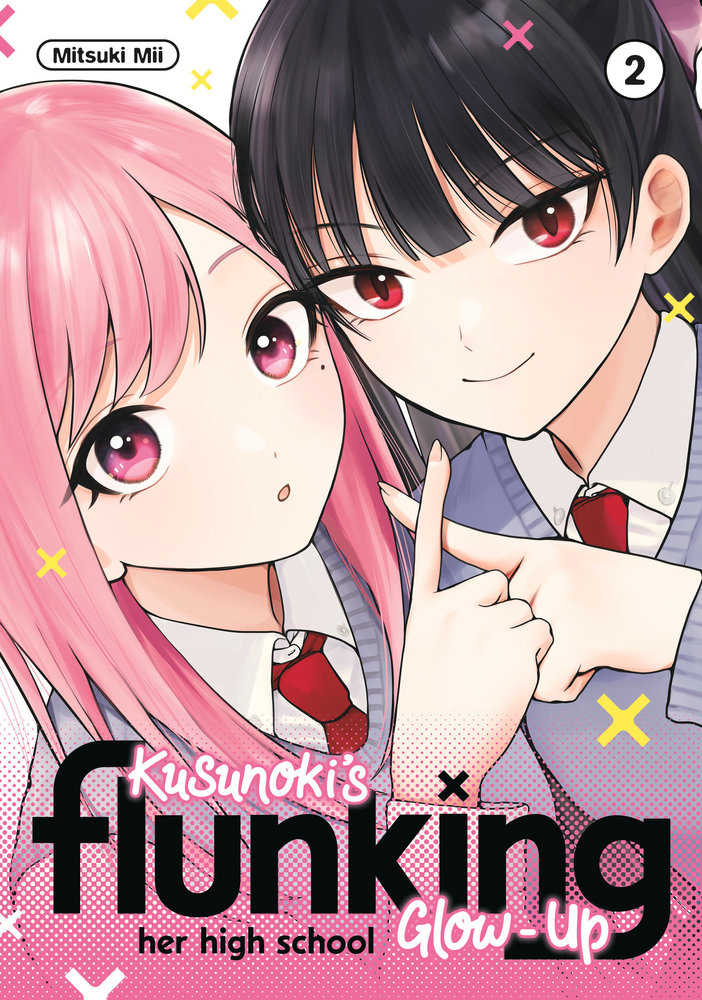 Kusunoki'S Flunking Her High School Glow-Up 2 | Dragon's Lair Comics and Fantasy Houston TX