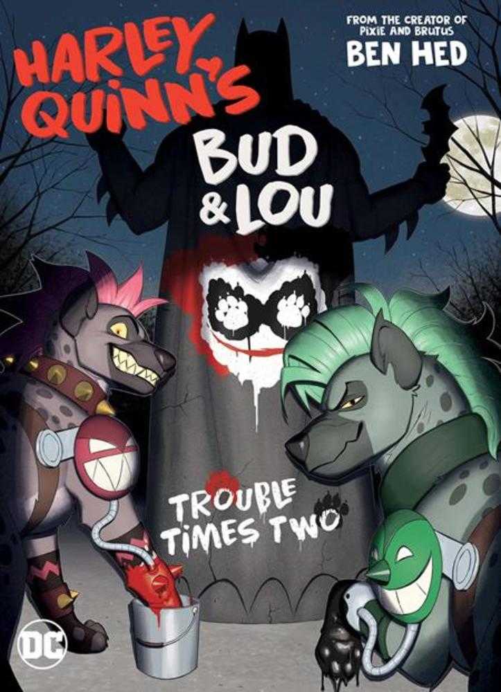 Harley Quinns Bud & Lou Trouble Times Two TPB | Dragon's Lair Comics and Fantasy Houston TX