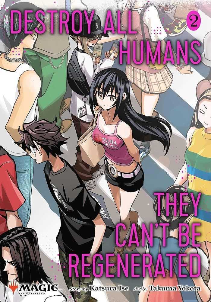 Destroy All Humans Cant Be Regenerated Magic The Gathering Manga Volume 02 ( | Dragon's Lair Comics and Fantasy Houston TX