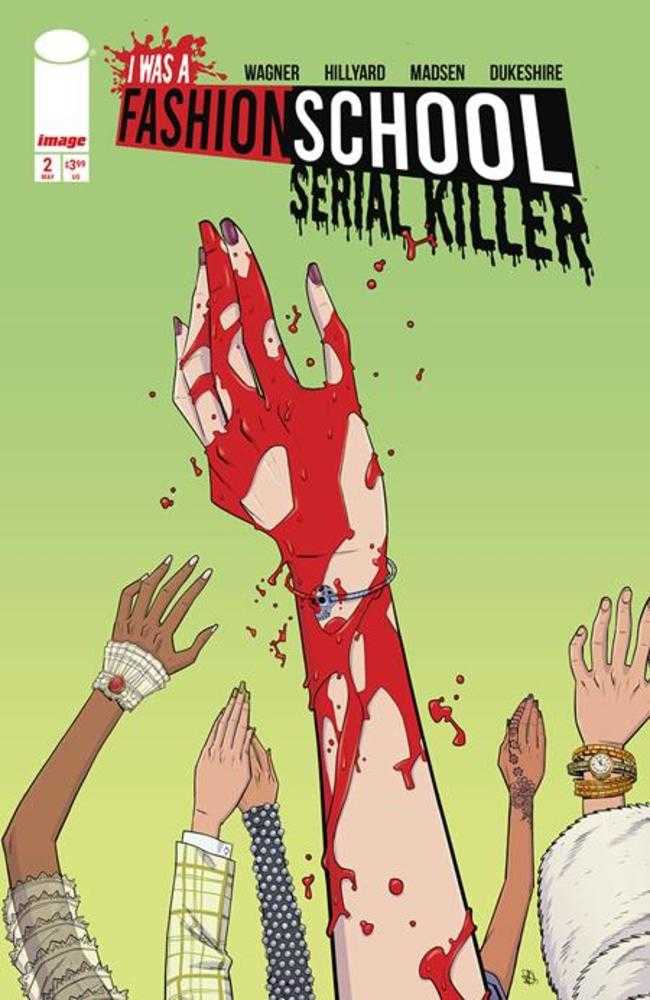 I Was A Fashion School Serial Killer #2 (Of 5) Cover A Daniel Hillyard & Michelle Madsen Blood Stitches (Mature) | Dragon's Lair Comics and Fantasy Houston TX