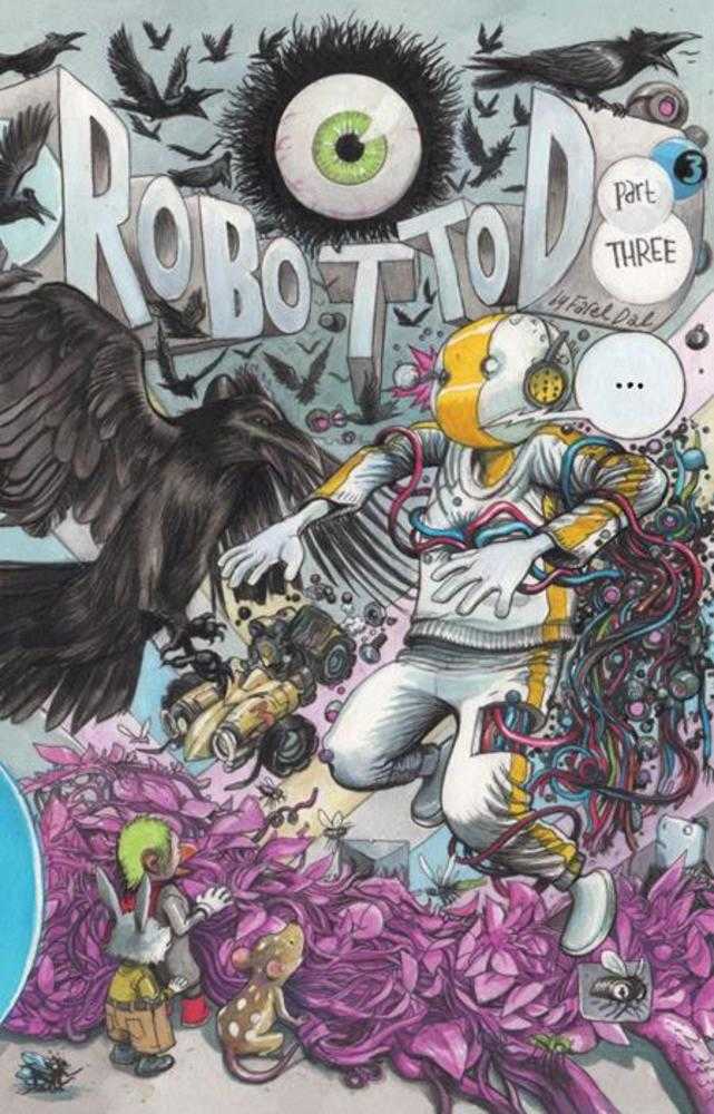 Robot Tod #3 | Dragon's Lair Comics and Fantasy Houston TX