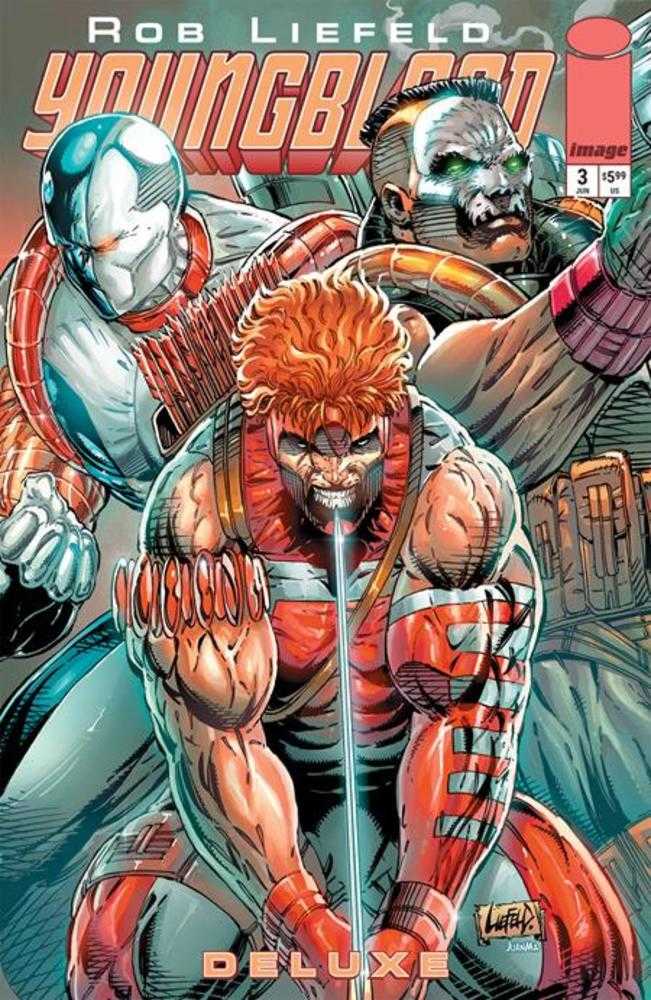 Youngblood Deluxe #3 Cover B Rob Liefeld Foil Variant | Dragon's Lair Comics and Fantasy Houston TX