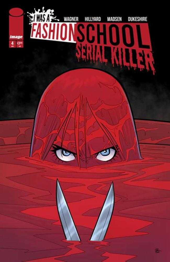 I Was A Fashion School Serial Killer #4 (Of 5) Cover A Daniel Hillyard & Michelle Madsen (Mature) | Dragon's Lair Comics and Fantasy Houston TX