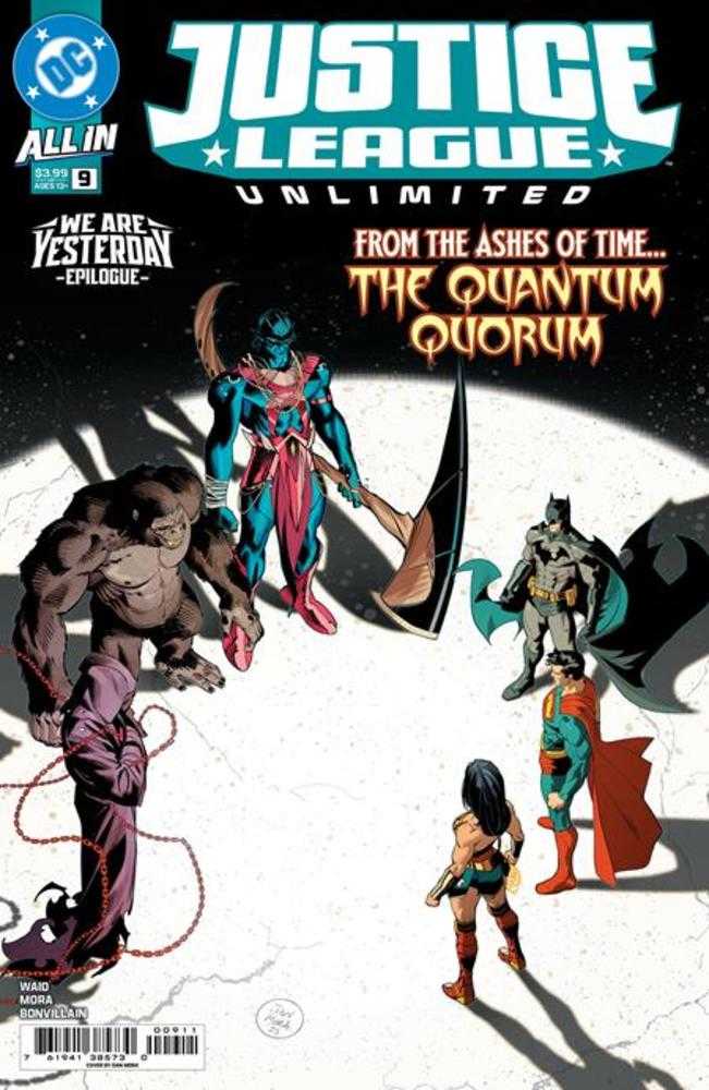 Justice League Unlimited #9 Cover A Dan Mora (We Are Yesterday) | Dragon's Lair Comics and Fantasy Houston TX