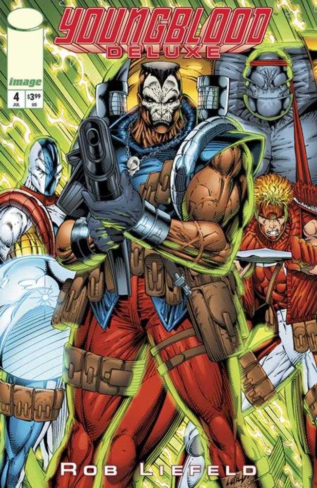 Youngblood Deluxe #4 Cover A Rob Liefeld | Dragon's Lair Comics and Fantasy Houston TX