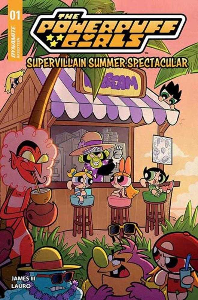 Powerpuff Girls Supervillain Summer Spectacular #1 (One Shot) Cover A Carlo Lauro | Dragon's Lair Comics and Fantasy Houston TX
