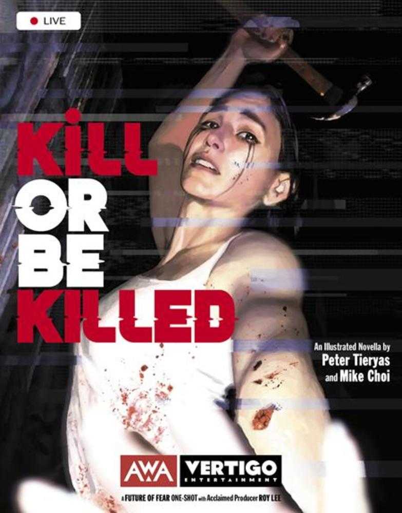 Kill Or Be Killed (One Shot) (Mature) | Dragon's Lair Comics and Fantasy Houston TX