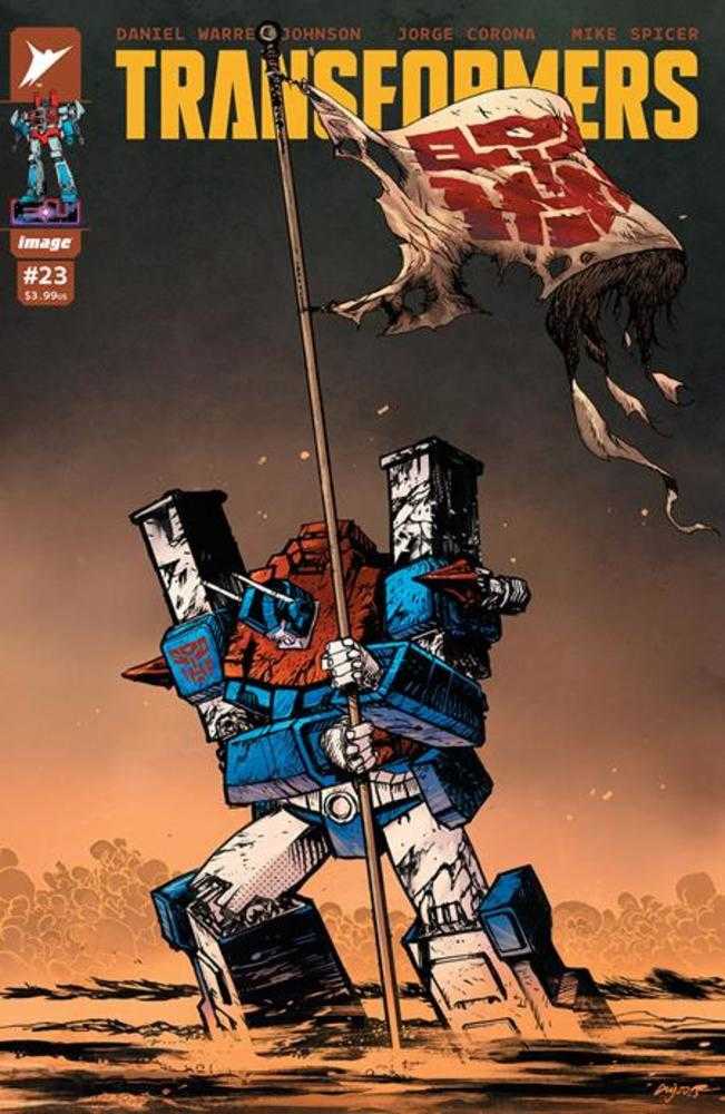 Transformers #23 Cover A Daniel Warren Johnson & Mike Spicer | Dragon's Lair Comics and Fantasy Houston TX
