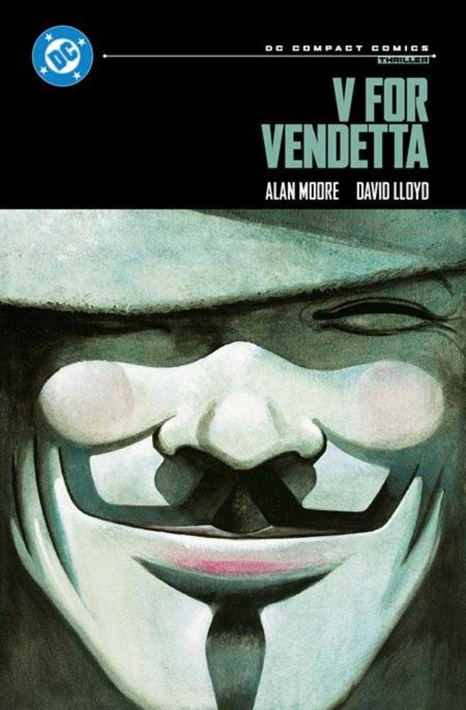 V For Vendetta TPB (DC Compact Comics Edition)(Mature) | Dragon's Lair Comics and Fantasy Houston TX