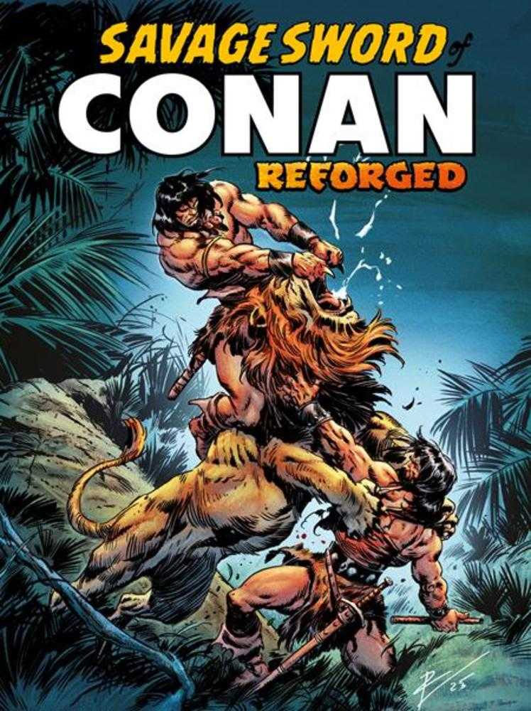 Savage Sword Of Conan Reforged #1 (Of 4) Cover A Roberto De La Torre (Mature) | Dragon's Lair Comics and Fantasy Houston TX