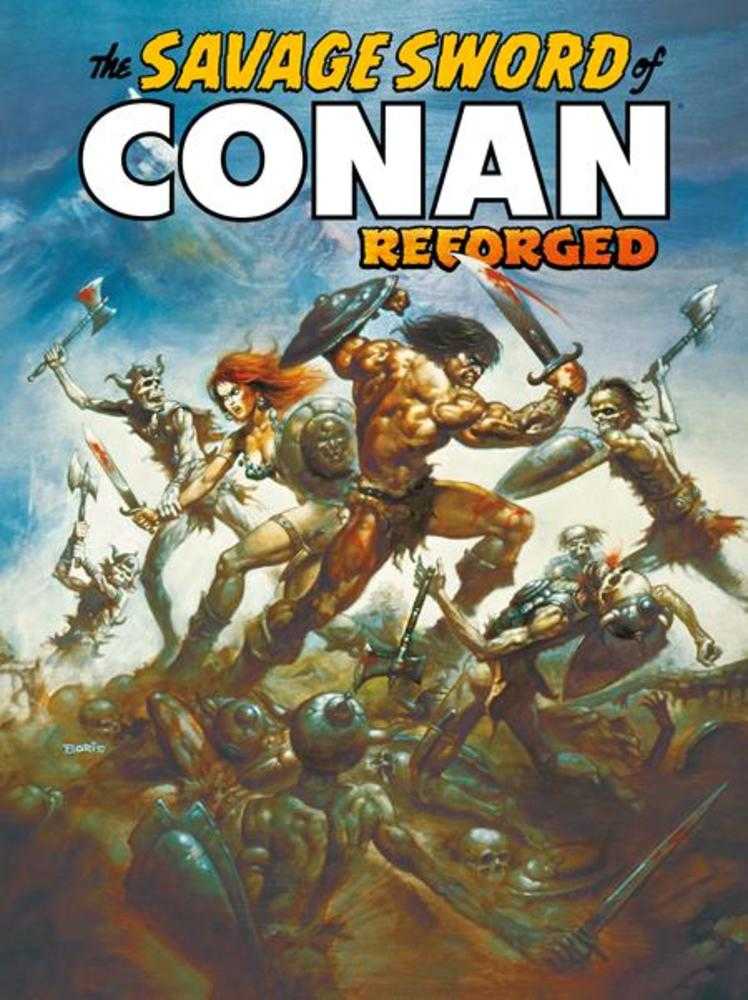 Savage Sword Of Conan Reforged #1 (Of 4) Cover B Boris Vallejo Variant (Mature) | Dragon's Lair Comics and Fantasy Houston TX