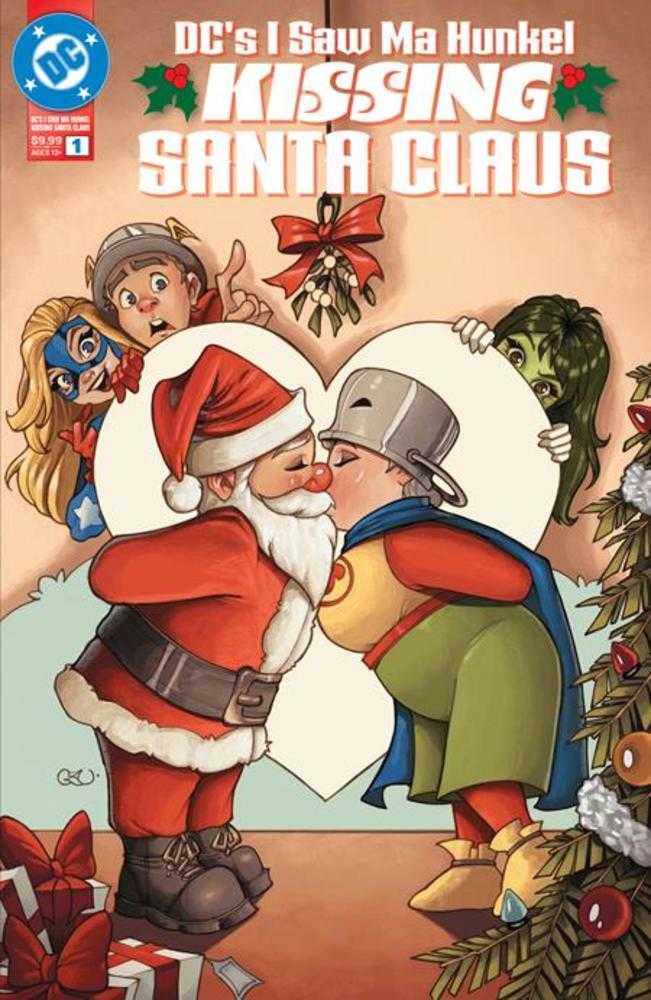 DC's I Saw Ma Hunkel Kissing Santa Claus #1 (One Shot) Cover A Chrissie Zullo | Dragon's Lair Comics and Fantasy Houston TX