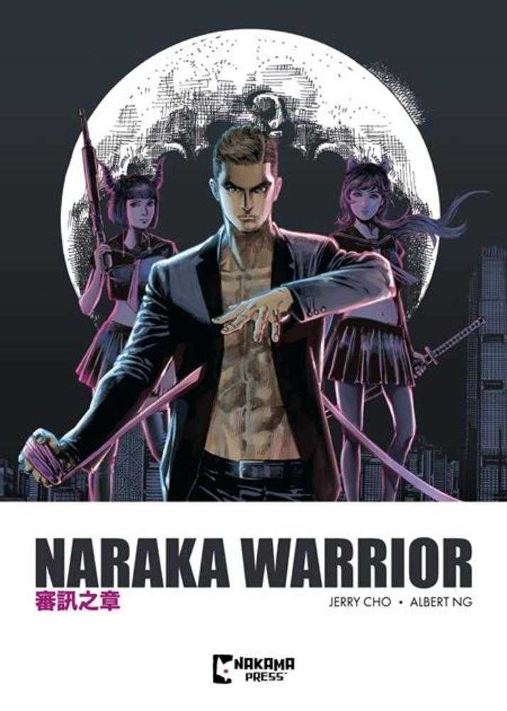 Naraka Warrior TPB Volume 01 | Dragon's Lair Comics and Fantasy Houston TX
