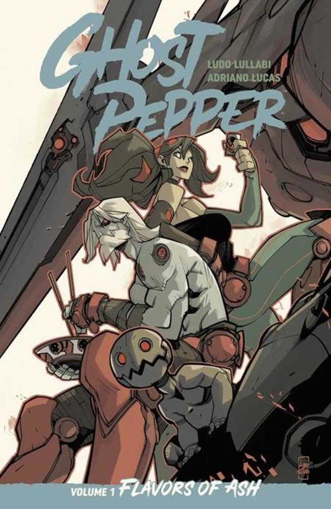 Ghost Pepper TPB Volume 1 Flavors Of Ash Ludo Lullabi Cover | Odin's Place