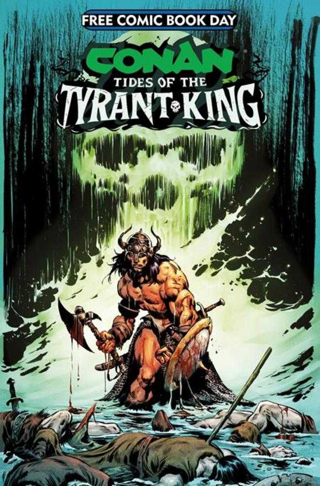 Free Comic Book Day 2026   Bundle Of 25   Conan The Barbarian Tides Of The Tyrant King #0  (Mature) | Odin's Place