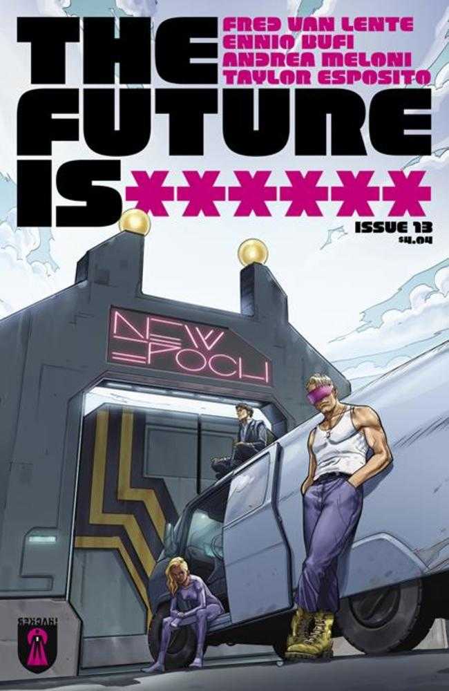 Future Is ****** #13 Cover B Ennio Bufi Variant (Mature) | Odin's Place