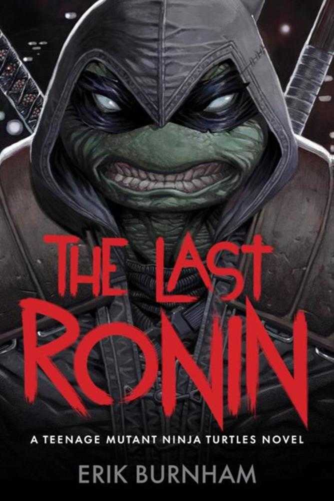 Last Ronin Novel Hardcover A Teenage Mutant Ninja Turtles Novel | Odin's Place