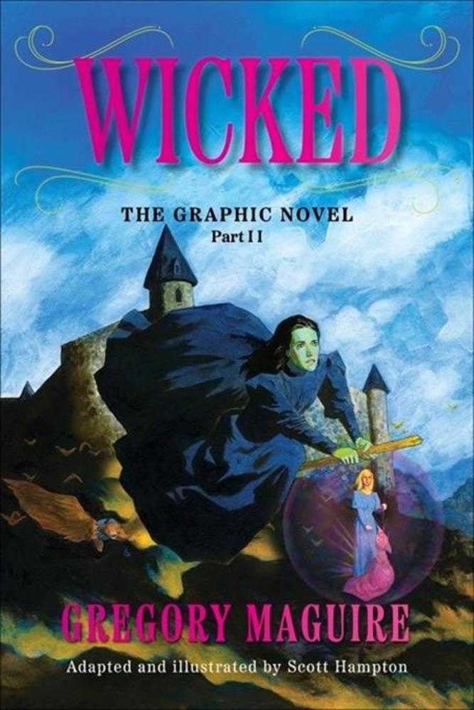 Wicked The Graphic Novel TPB Volume 02 | Odin's Place