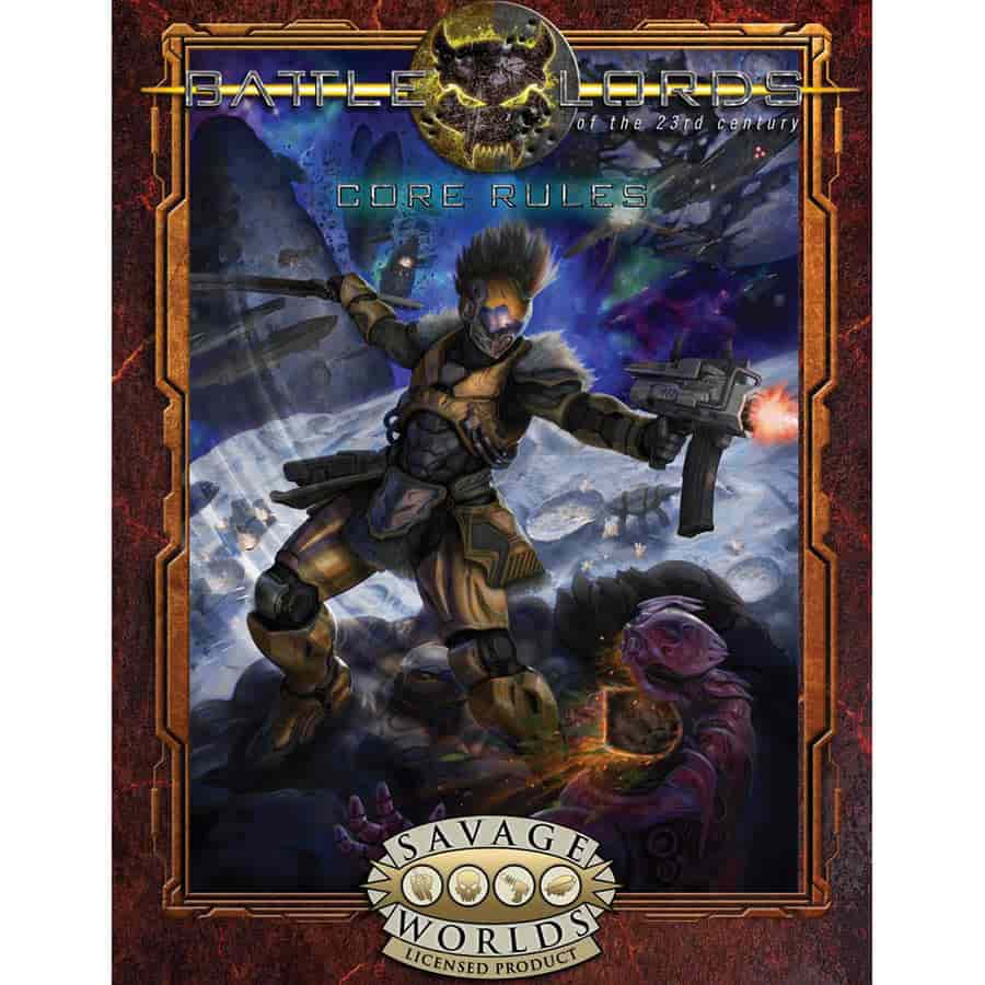 Battlelords of the 23rd Century for Savage Worlds: Core Rulebook | Dragon's Lair Comics and Fantasy Houston TX
