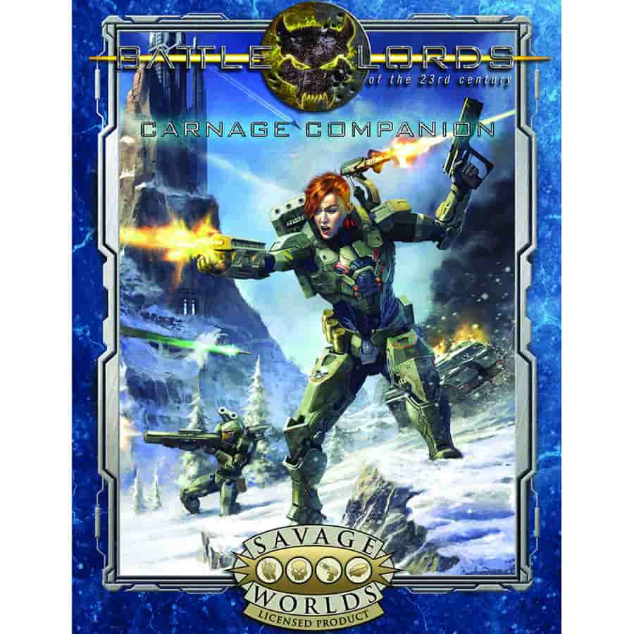Battlelords of the 23rd Century for Savage Worlds: Carnage Companion | Dragon's Lair Comics and Fantasy Houston TX