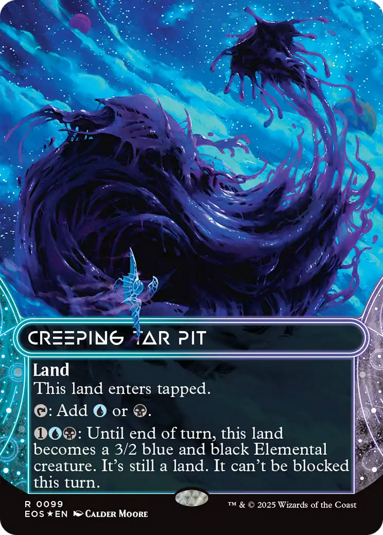 Creeping Tar Pit (0099) (Borderless) (Galaxy Foil) [Edge of Eternities: Stellar Sights] | Dragon's Lair Comics and Fantasy Houston TX