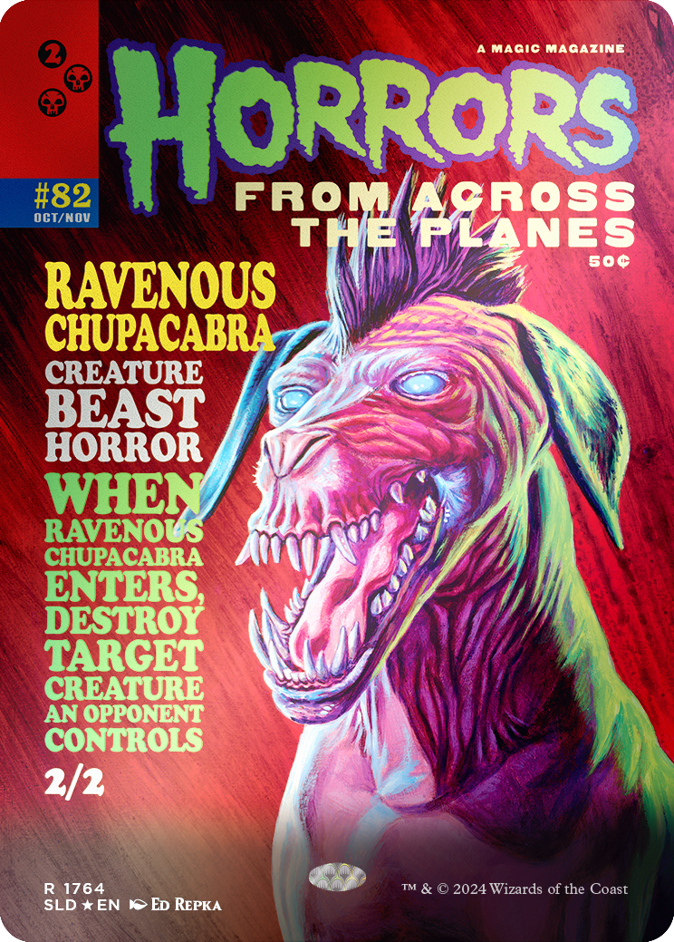 Ravenous Chupacabra (1764) (Rainbow Foil) [Secret Lair Drop Series] | Dragon's Lair Comics and Fantasy Houston TX