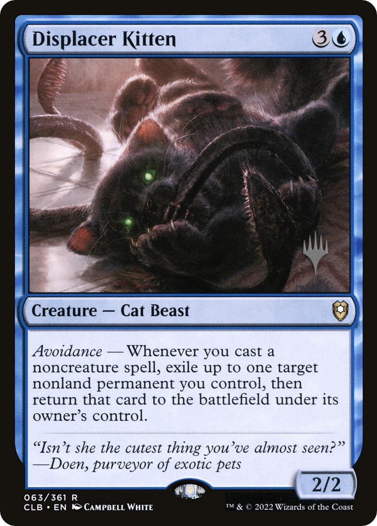 Displacer Kitten (Promo Pack) [Commander Legends: Battle for Baldur's Gate Promos] | Dragon's Lair Comics and Fantasy Houston TX