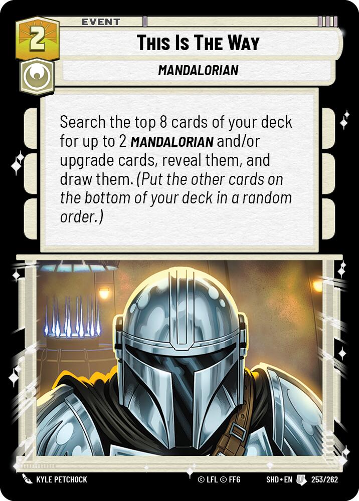 This Is The Way (253/262) (253/262) [Shadows of the Galaxy] | Odin's Lair