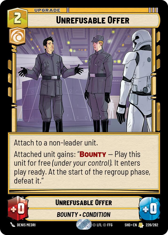 Unrefusable Offer (226/262) (226/262) [Shadows of the Galaxy] | Odin's Lair