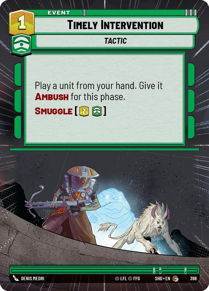 Timely Intervention (398) (Hyperspace) (398) [Shadows of the Galaxy] | Odin's Lair