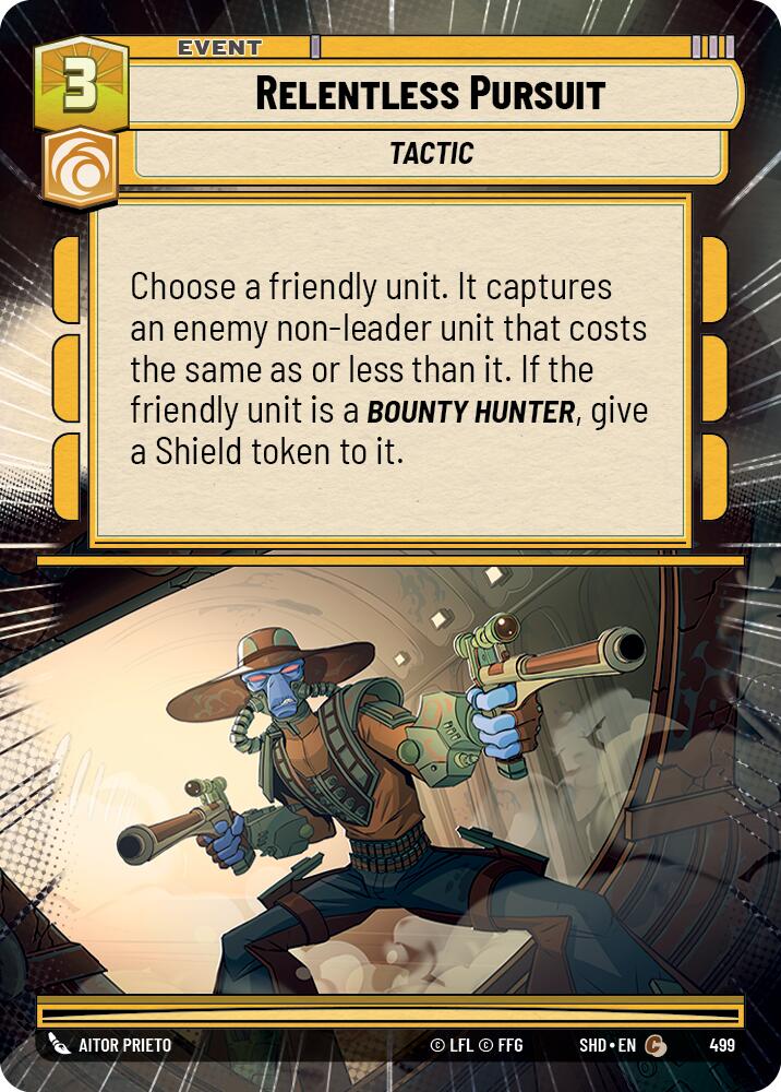 Relentless Pursuit (499) (Hyperspace) (499) [Shadows of the Galaxy] | Odin's Lair