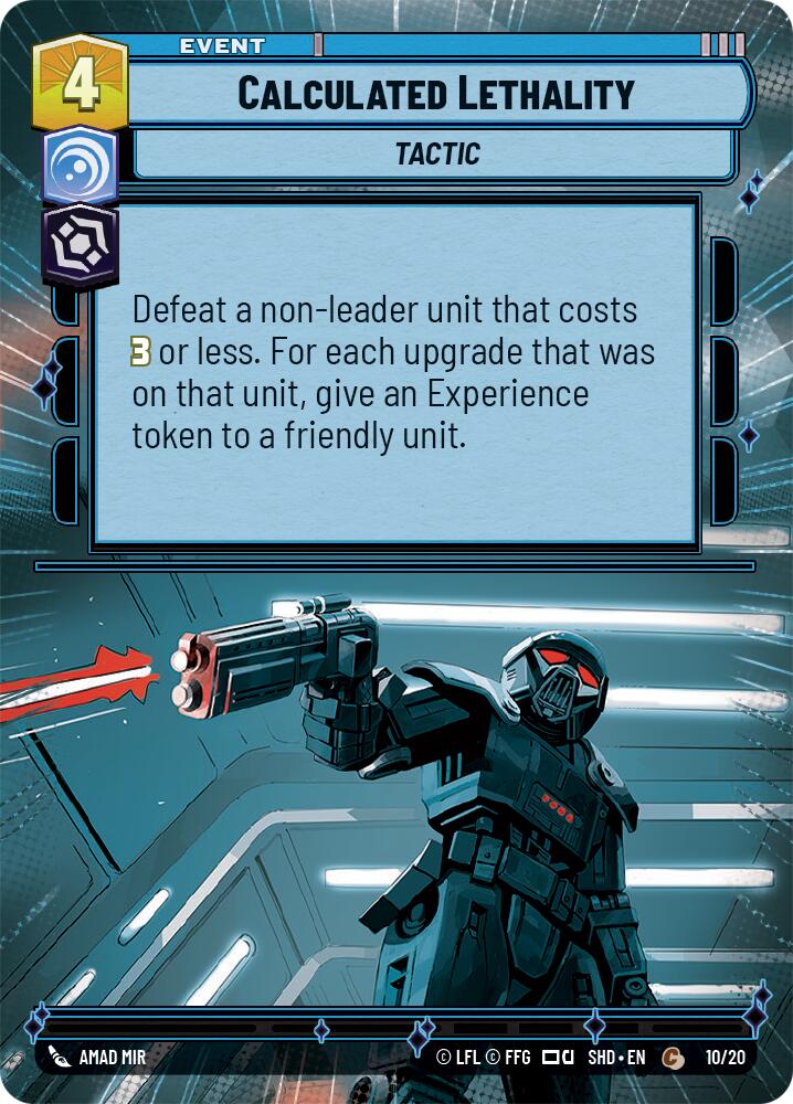 Calculated Lethality (10/20) (Hyperspace) (10/20) [Shadows of the Galaxy: Weekly Play] | Odin's Lair