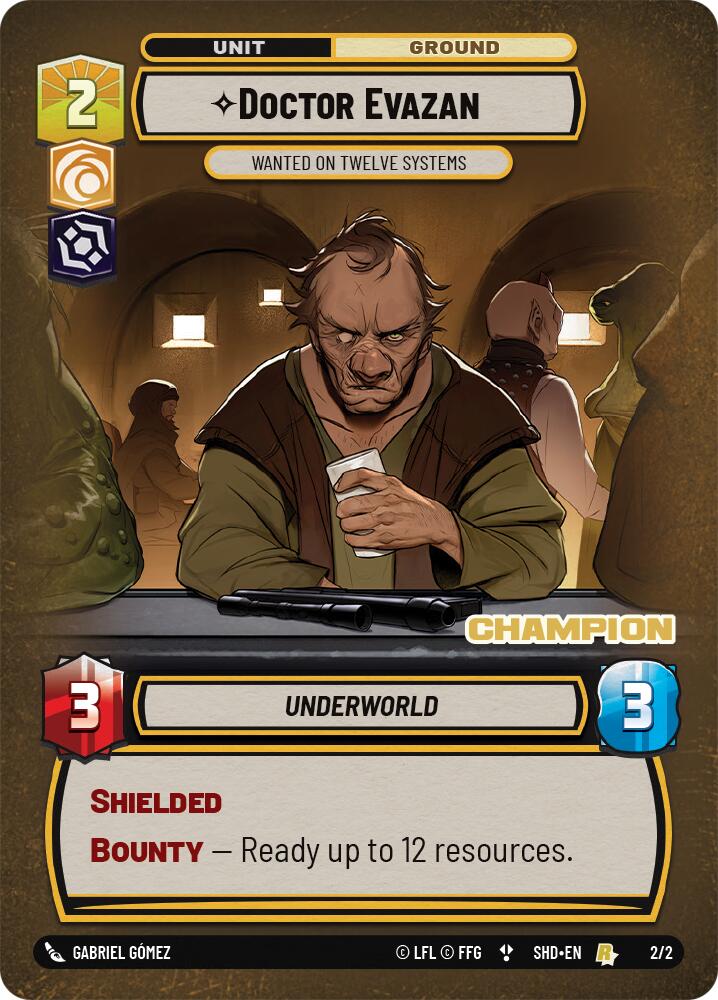 Doctor Evazan - Wanted on Twelve Systems (2/2) (Champion) (2/2) [Store Showdown Promos] | Odin's Place