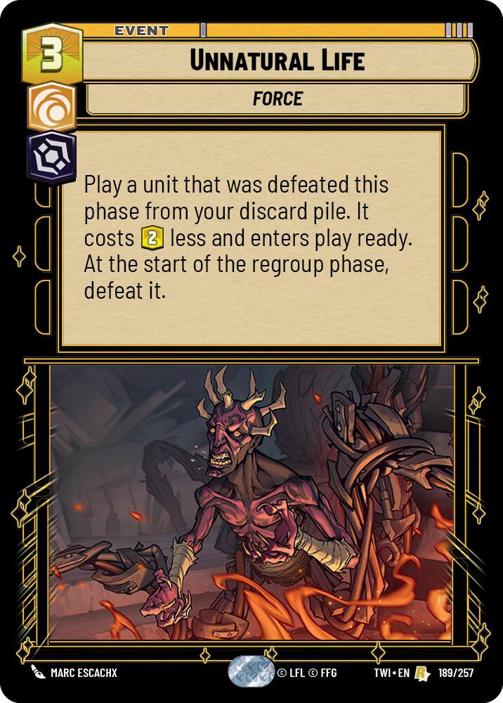 Unnatural Life (189/257) (189/257) [Twilight of the Republic] | Odin's Place