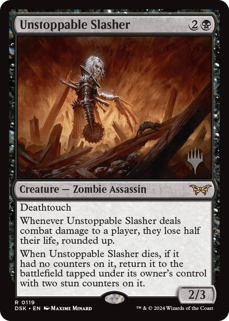 Unstoppable Slasher (0119) (Promo Pack) [Duskmourn: House of Horror Promos] | Dragon's Lair Comics and Fantasy Houston TX